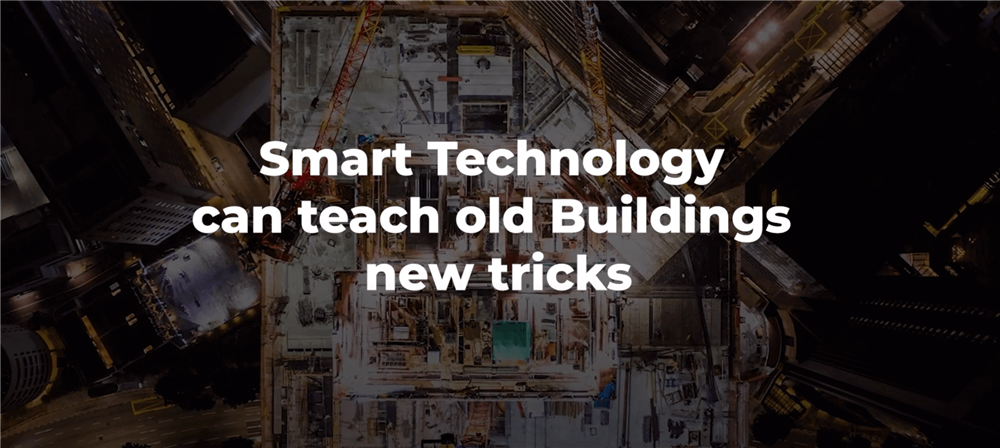 Smart Technology can teach old Buildings new tricks